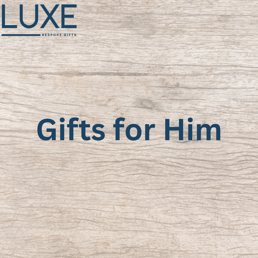 Gifts for Him