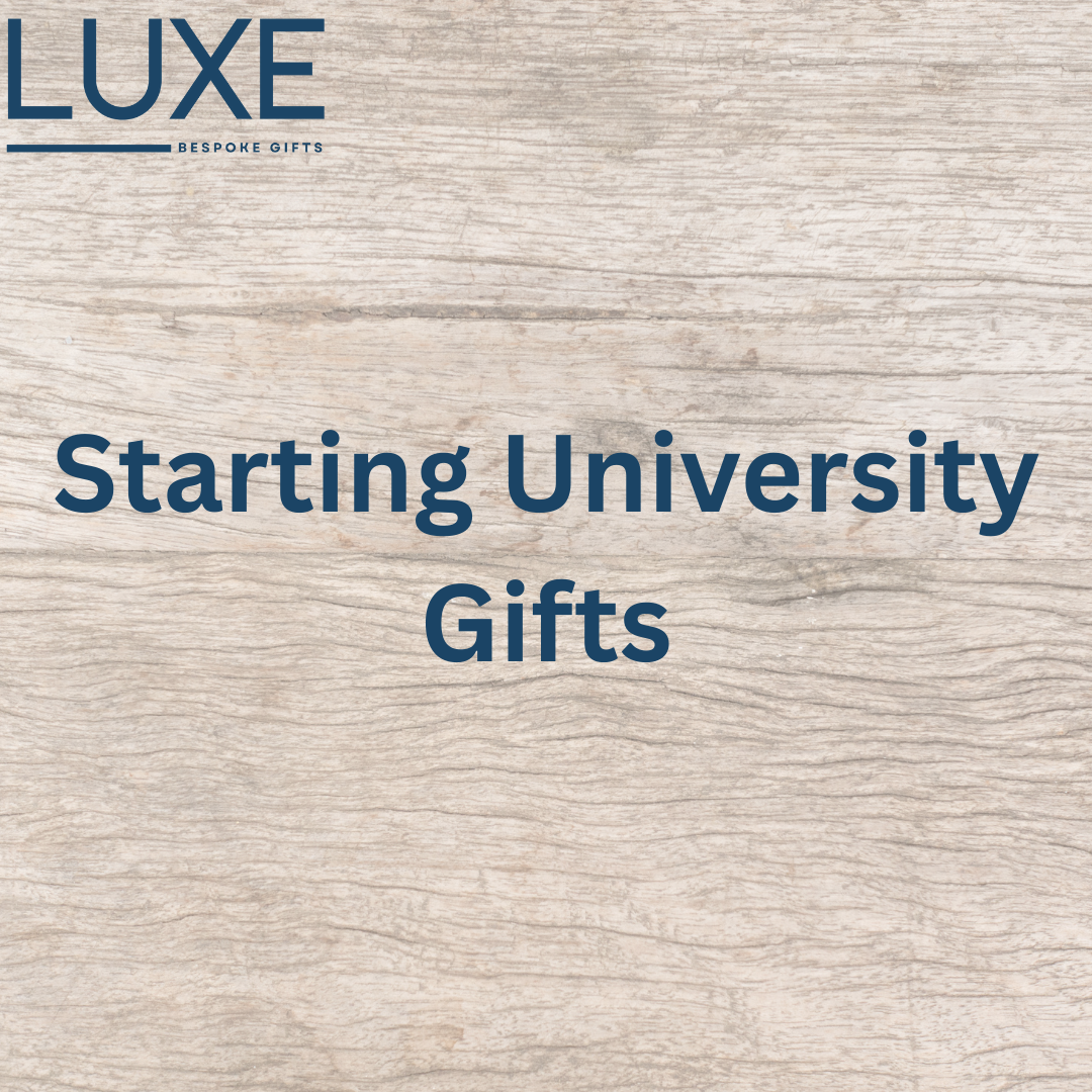 Starting University Gifts